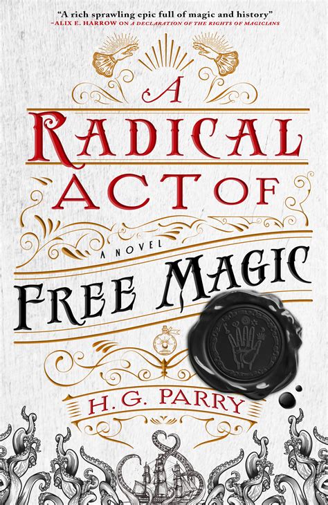 A radacl act of free magic